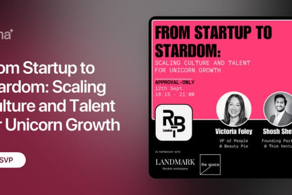 From Startup to Stardom: Scaling Culture...