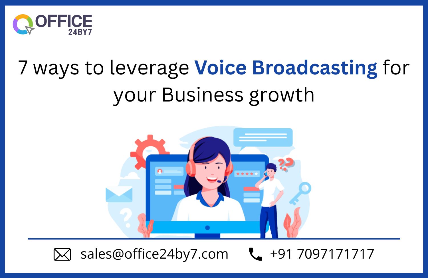 article cover - 7 ways to leverage Voice Broadcasting for your Business...