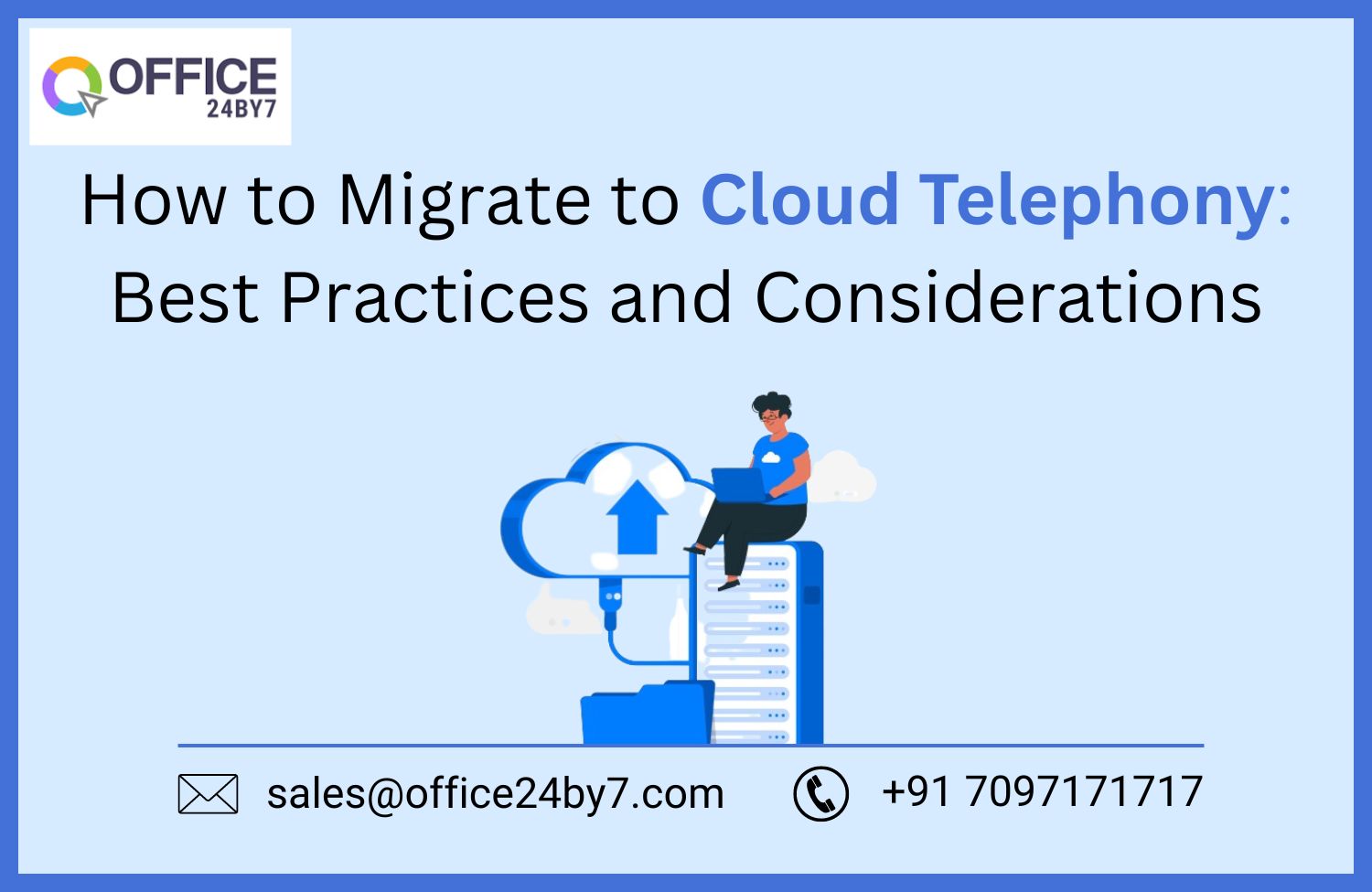article cover - How to Migrate to Cloud Telephony: Best Practices and...