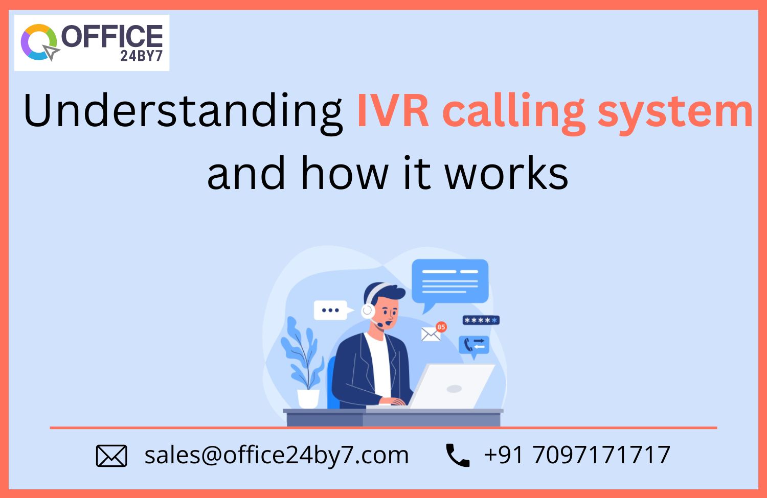 article cover - Understanding IVR calling system and how it works