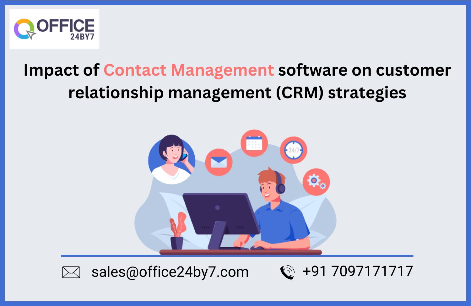 article cover - Impact of Contact Management Software on Customer...