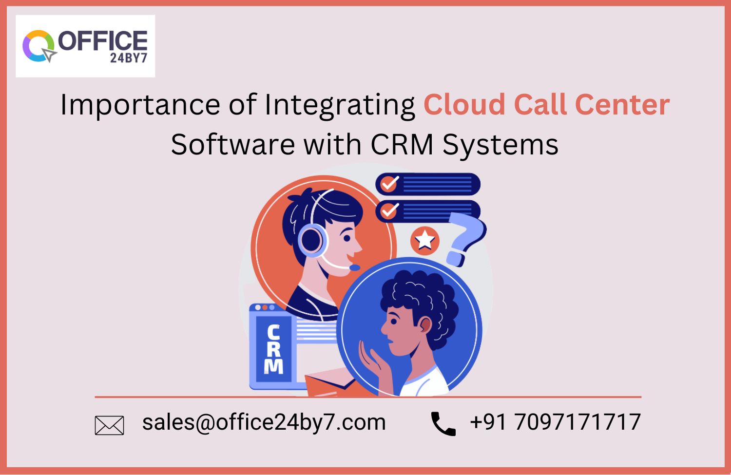 article cover - Importance of Integrating Cloud Call Center Software with...