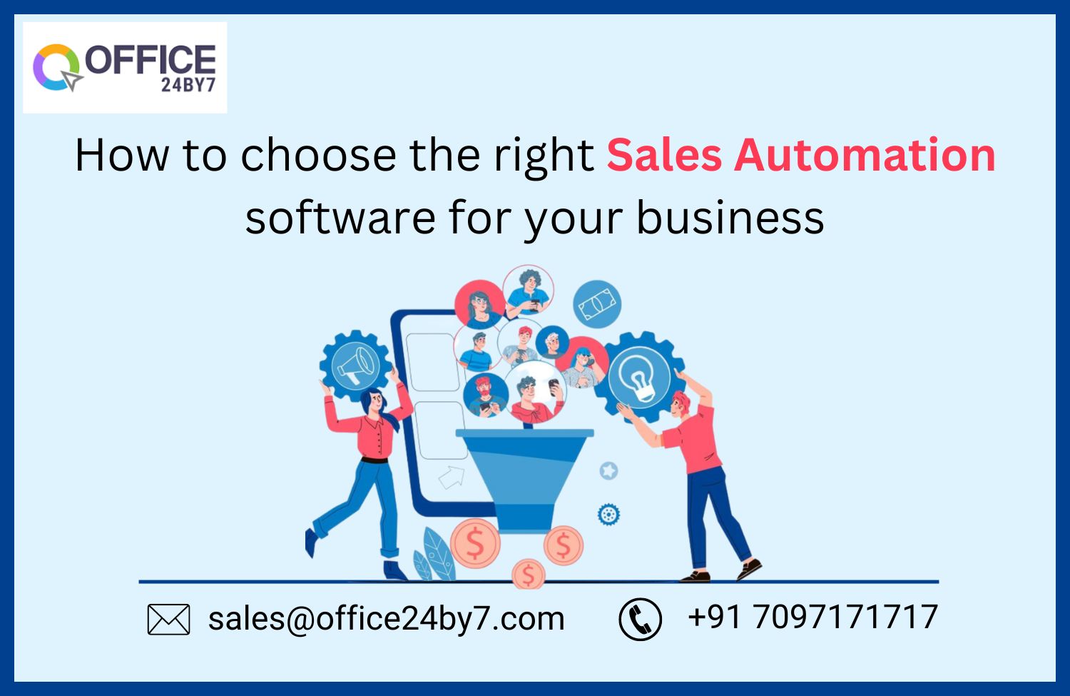 article cover - How to Choose the Right Sales Automation Software for...