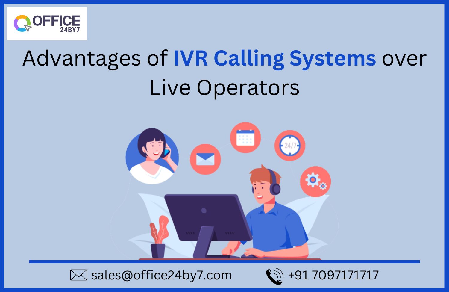 article cover - Advantages of IVR Calling Systems over Live Operators