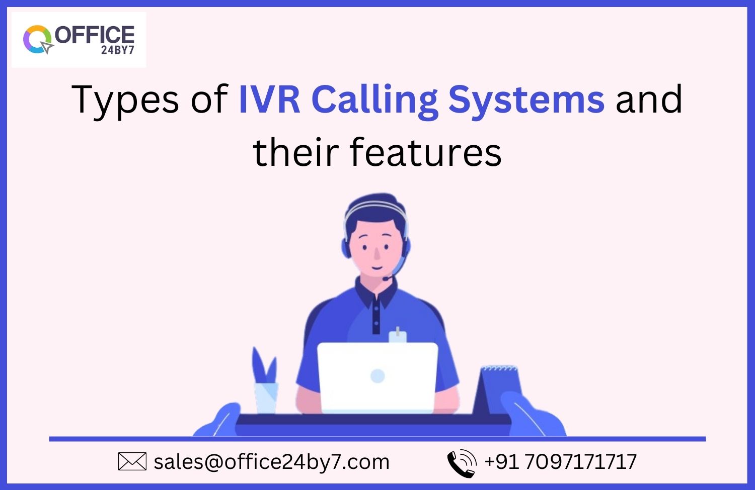 article cover - Types of IVR Calling Systems and their features