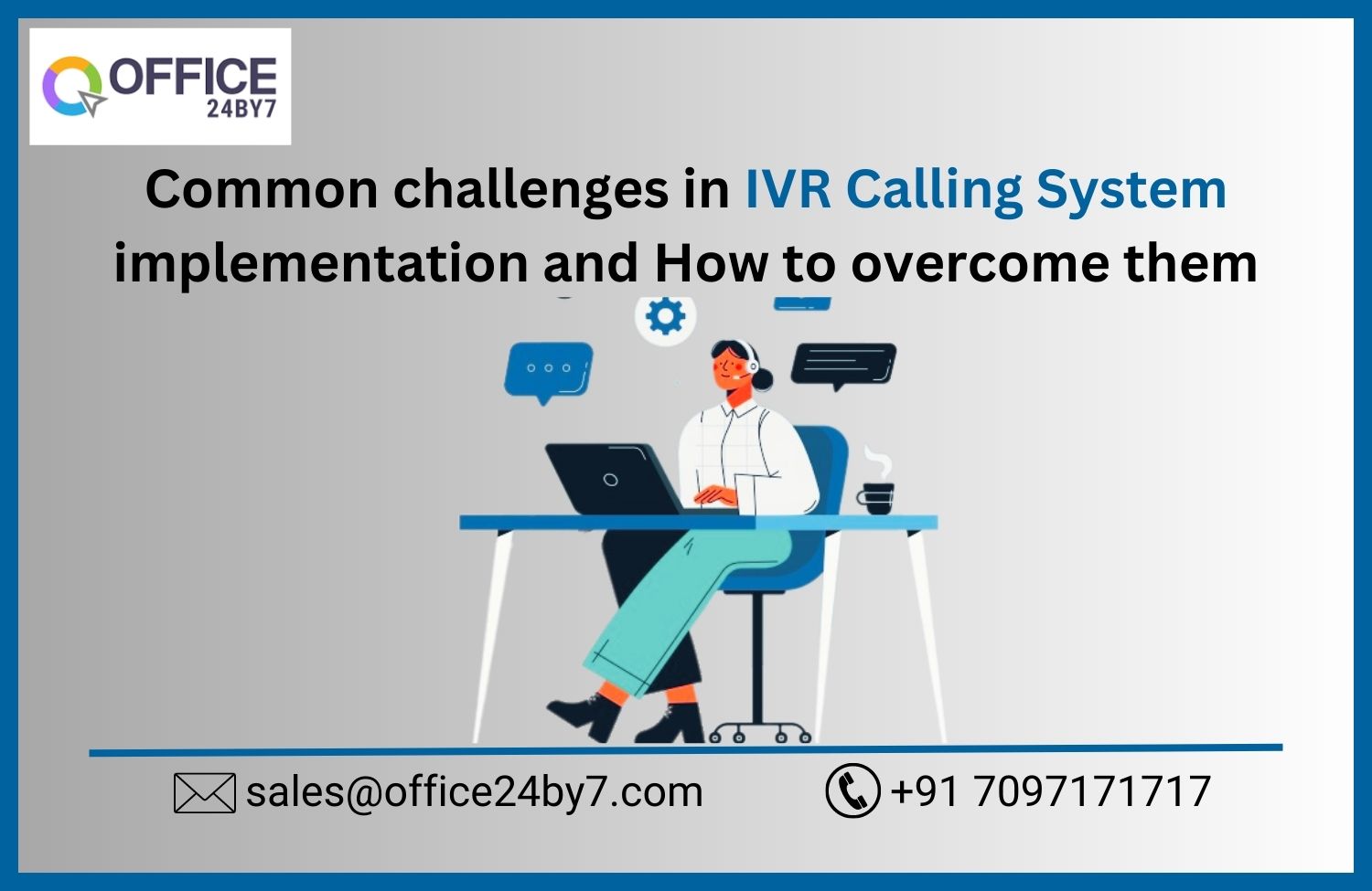article cover - Common challenges in IVR Calling System implementation...