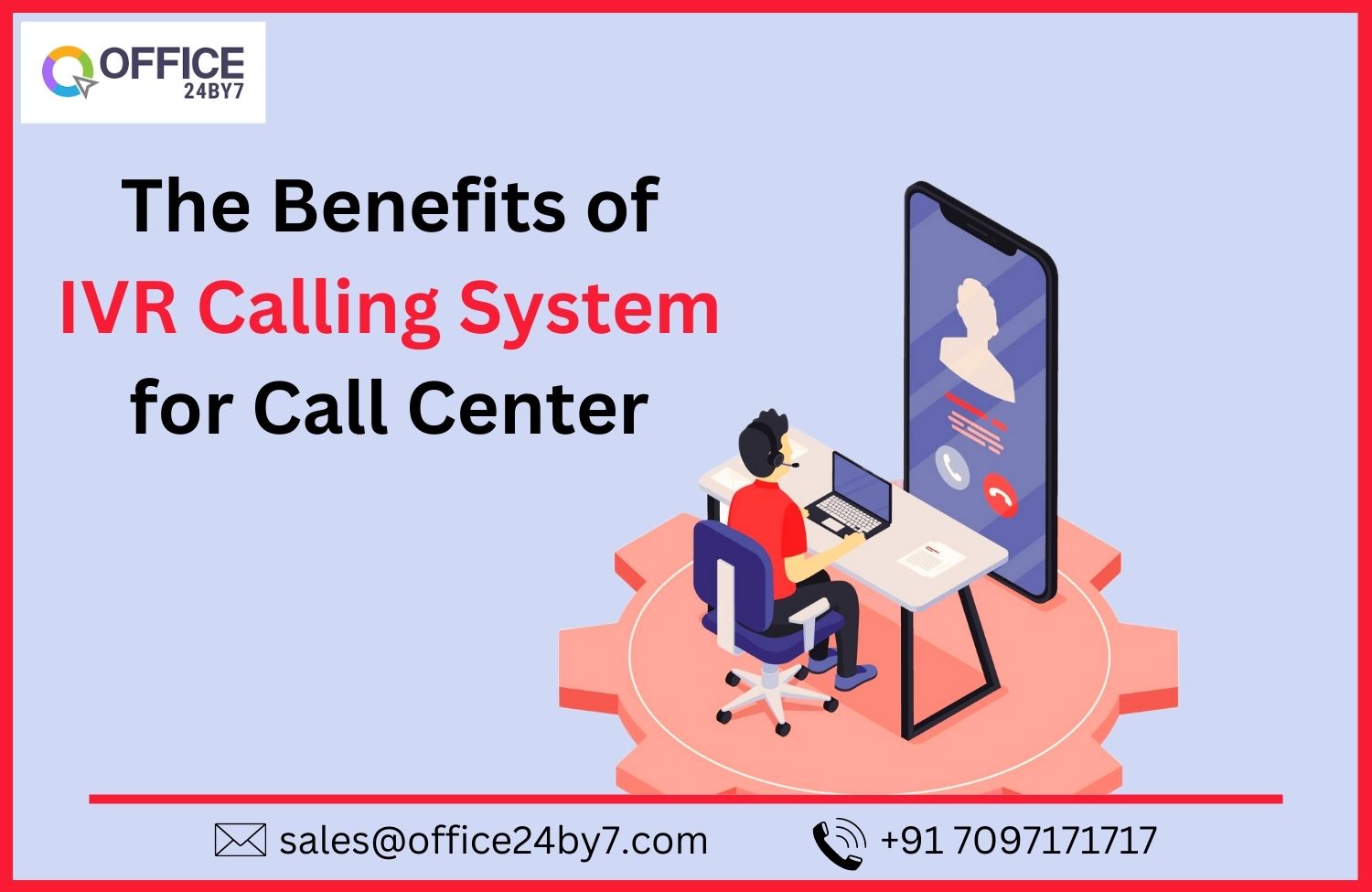 article cover - The Benefits of IVR Calling System for Call Center