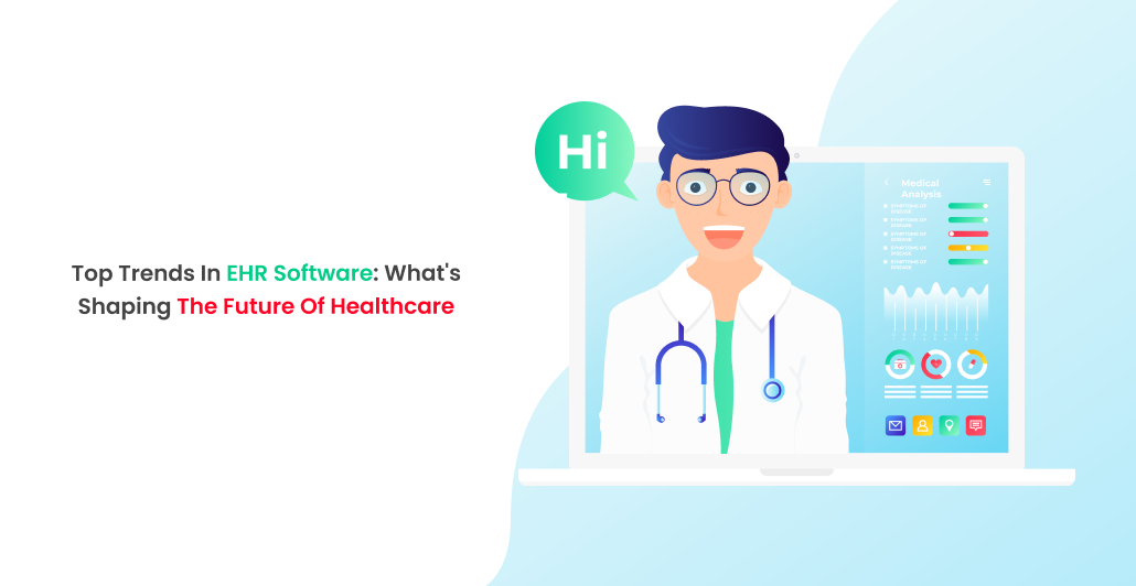 article cover - Top Trends in EHR Software: What's Shaping the Future of...