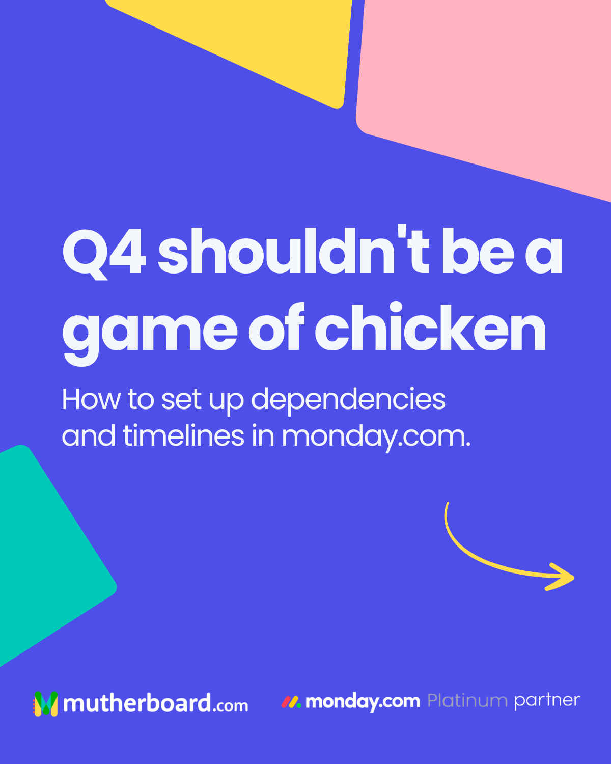article cover - Q4 Doesn&rsquo;t Need to Be a Game of Project Management Chicken